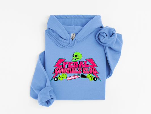 Feral Cowgirls Club Hoodie