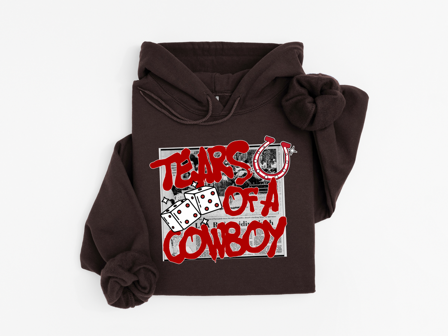 Tears Of A Cowboys Hoodie