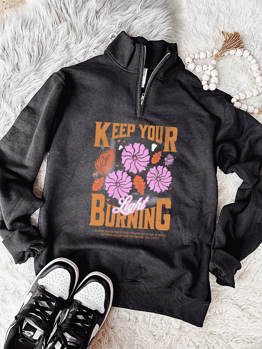 Keep Your Light Burning Quarter Zip