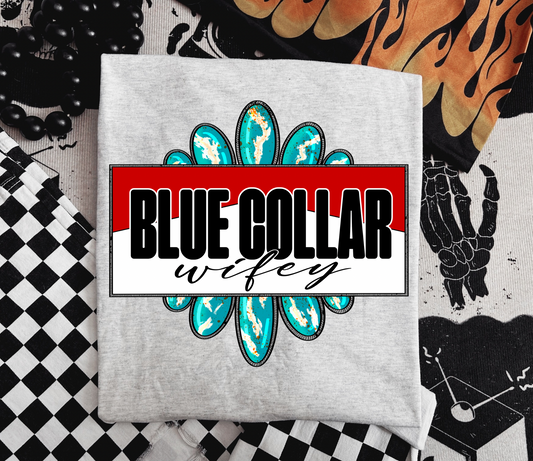 Blue Collar Wifey Graphic Tee