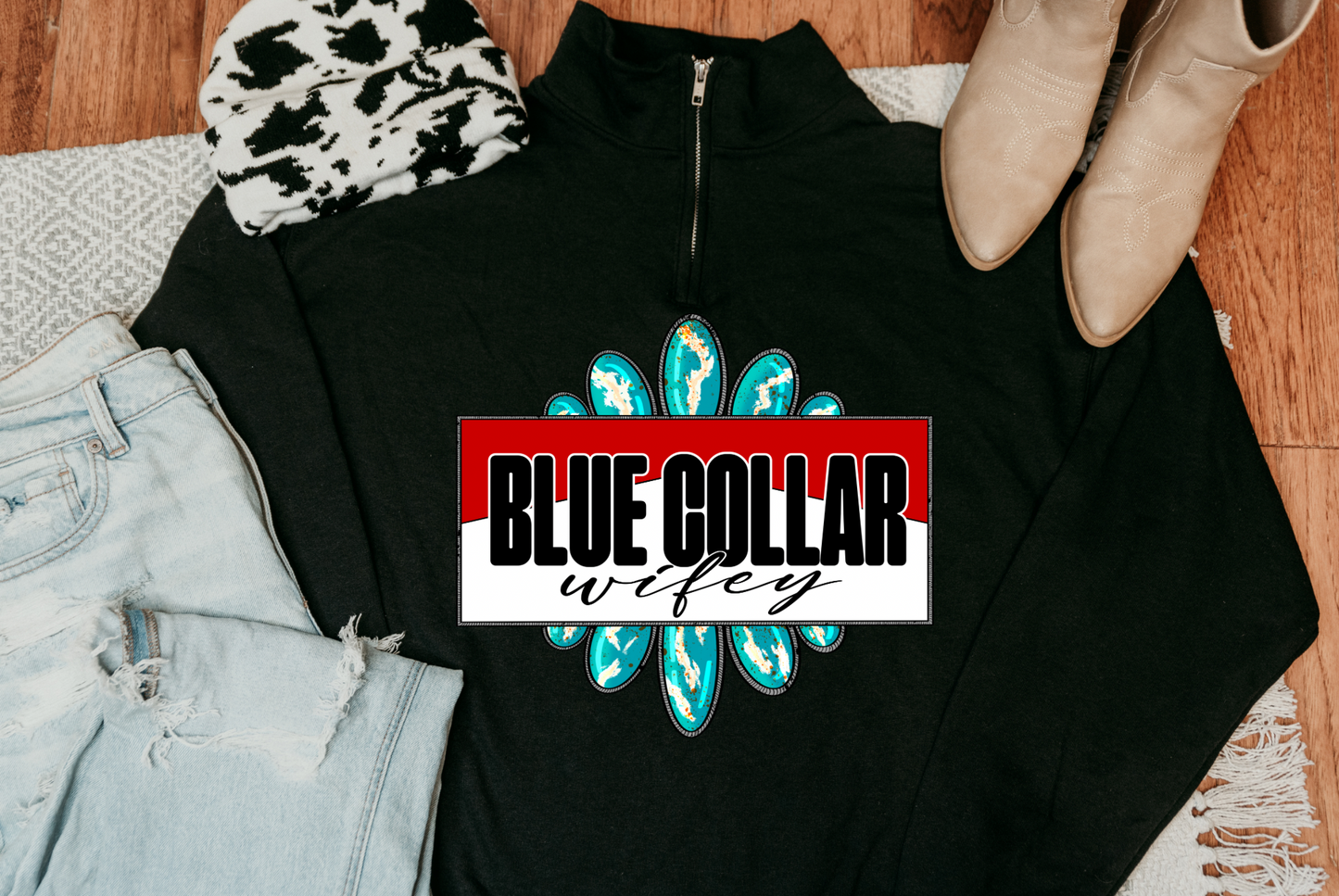 Blue Collar Wifey Quarter Zip