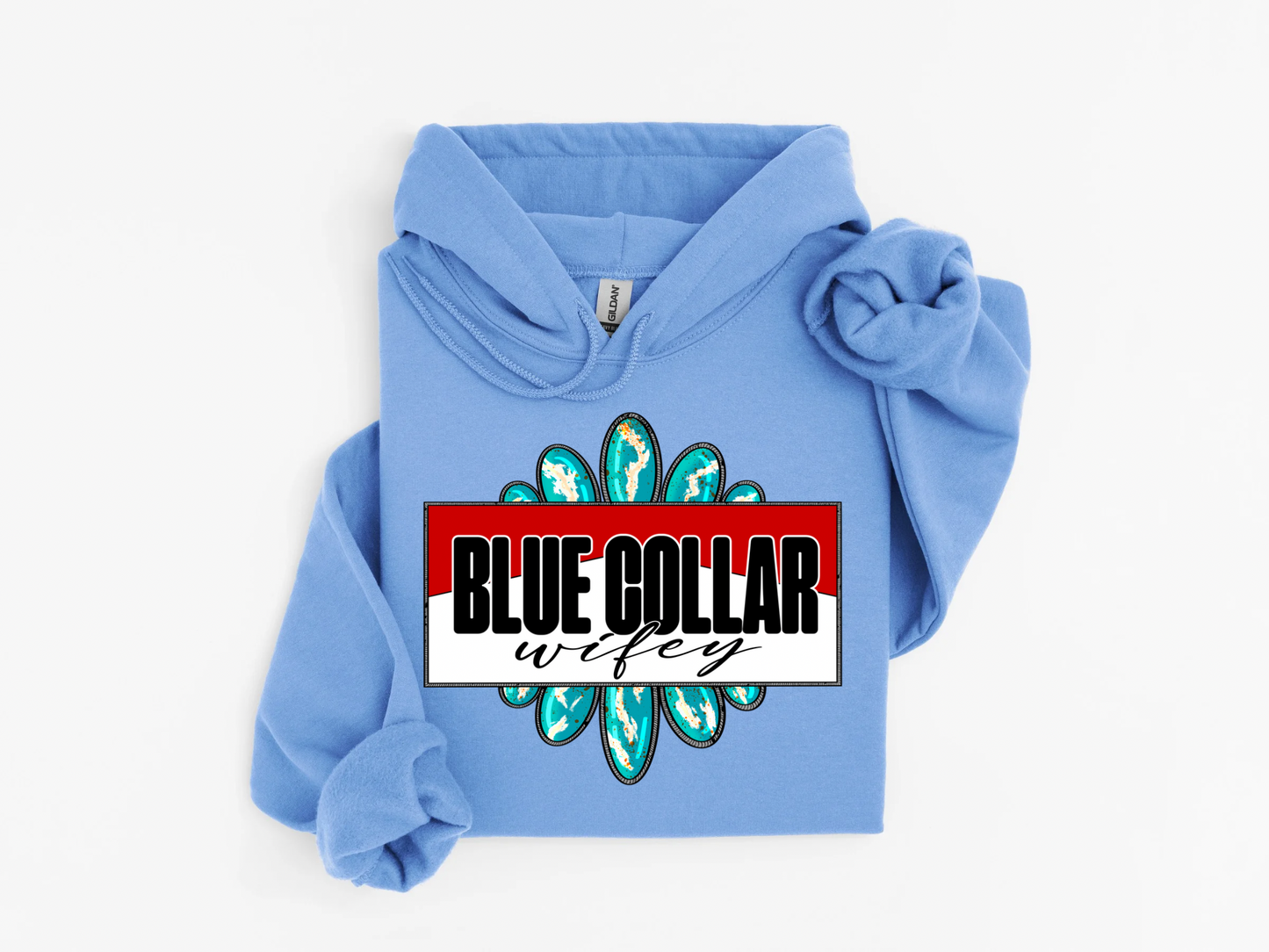 Blue Collar Wifey Hoodie
